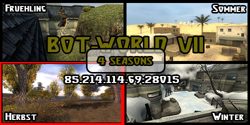 Zocke auf unserer Bot-World 7 - 4 Seasons.